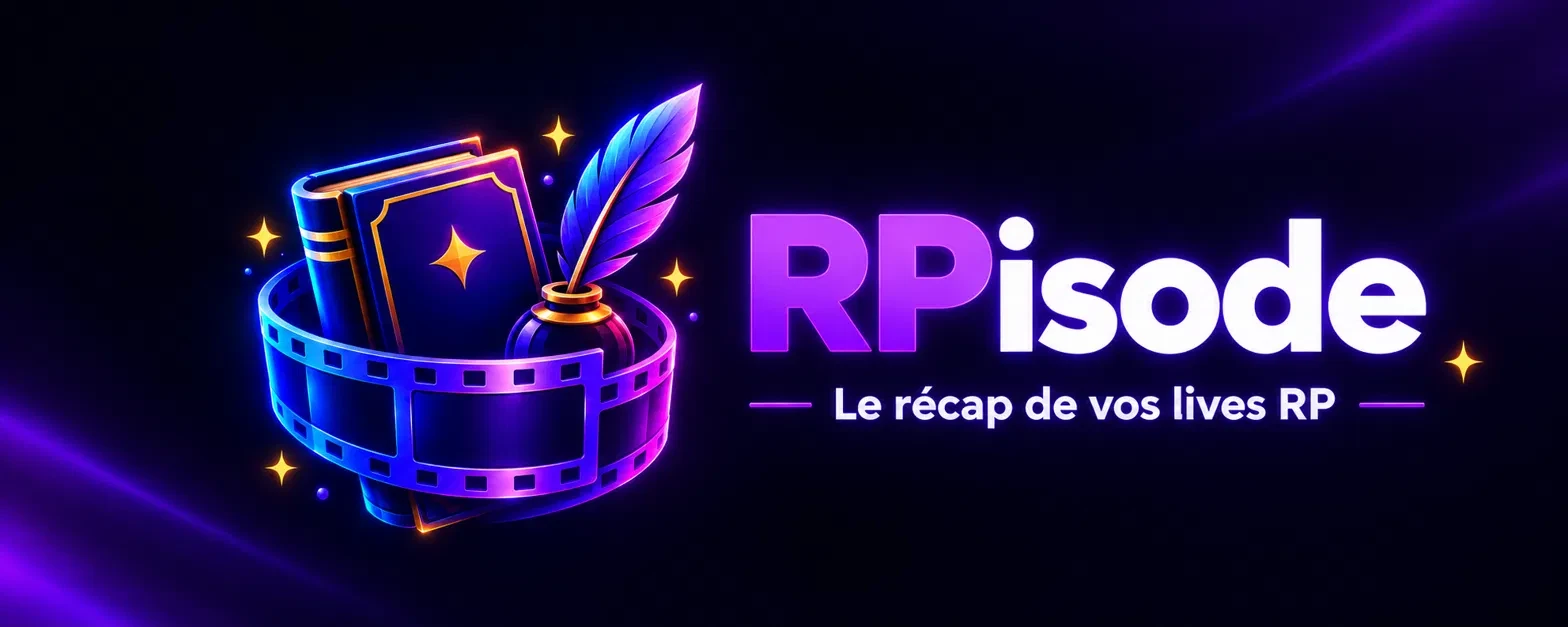 RPisode — Le récap de vos lives RP